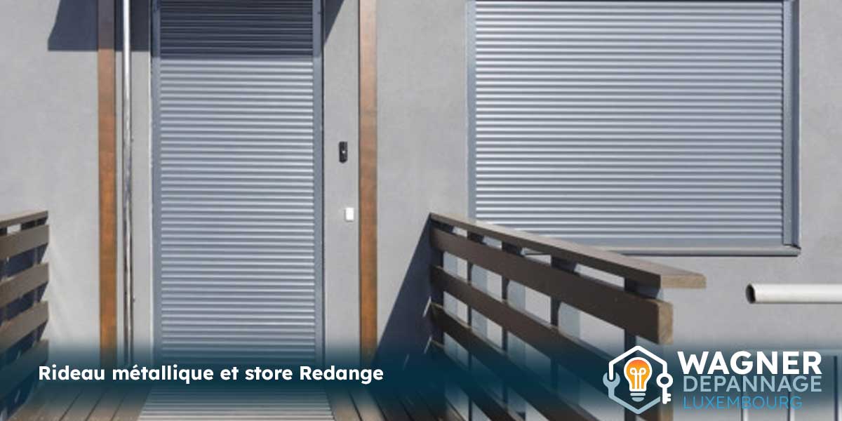 Dépannage et installation de rideau métallique et volet roulant Redange